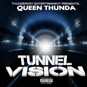 Tunnel Vision (Explicit)