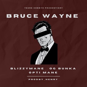 Bruce Wayne (Explicit)