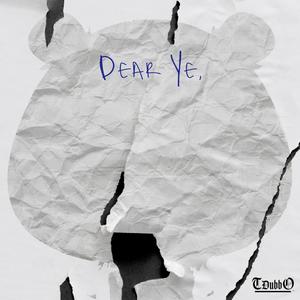 Dear Ye (feat. Gthesinger) [Radio Edit]