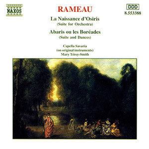 RAMEAU: La naissance d'Osiris / Abaris ou les Boreades