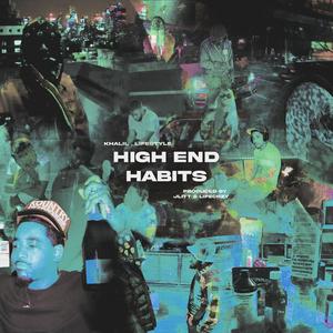 High End Habits (Explicit)