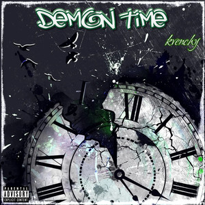 Demon Time (Explicit)