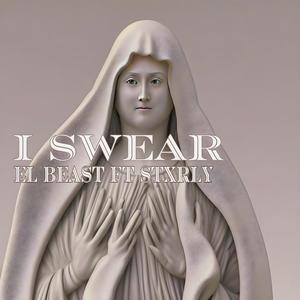 I Swear (Explicit)