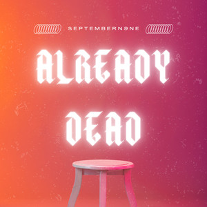 Already Dead (Explicit)