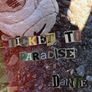 Ticket To Paradise (Explicit)