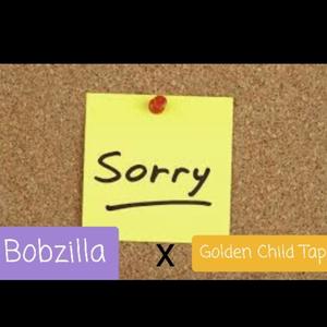 Sorry(feat. Golden Child Tap) (Explicit)