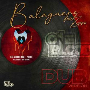 Mi lado Dub (feat. Balaguero FT Zorro)