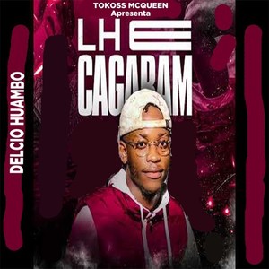 Lhe Cagaram (Explicit)