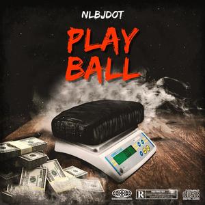 Play Ball (Explicit)