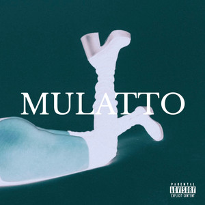 Mulatto (Explicit)