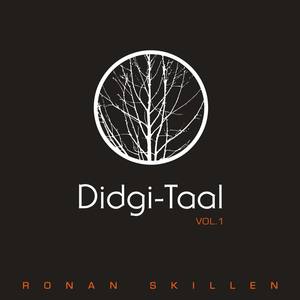 Didgi-Taal, Vol. 1