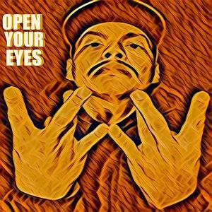 Open Your Eyes (Explicit)