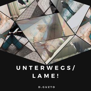 Unterwegs (Explicit)