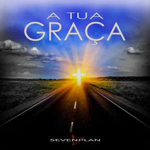 A Tua Graça