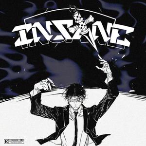 Insane (feat. Angel Muertx)