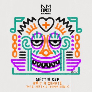 Wait a Minute (Defex & Tsodor Remix)