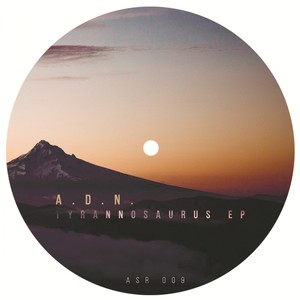 Tyrannosaurus (Original Mix)