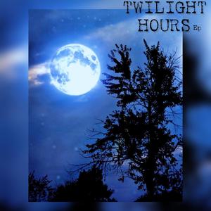 TWILIGHT HOURS (Explicit)