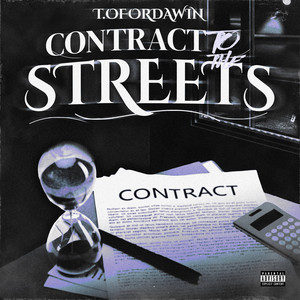 Contract To The Streets (Explicit)