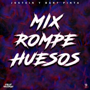 MIX ROMPE HUESOS (Radio Edit)