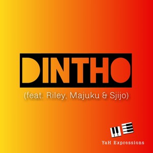 Dintho (feat. Riley, Majuku & Frank Nation)