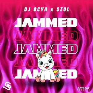 Jammed (Explicit)