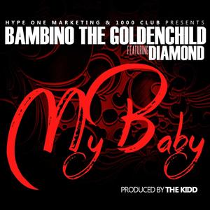 My Baby (feat. Diamond Atl) [Radio Edit]