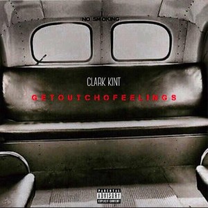 Get Out Cho Feelings (Explicit)