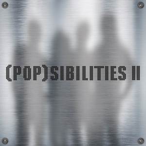 Popsibilities II