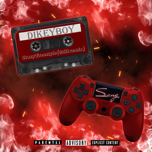 Crazy Freestyle (Drill Remix|Explicit)