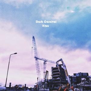 Dark Carnival (Explicit)