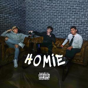 Homie (Explicit)