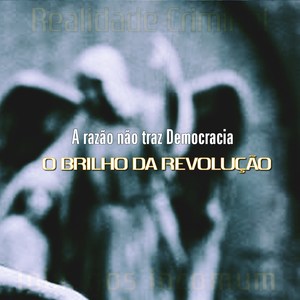 A Razão Não Traz Democracia (Explicit)