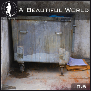 Tretmuehle Pres. A Beautiful World, Vol. 6