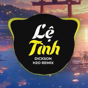 Lệ Tình (Remix)