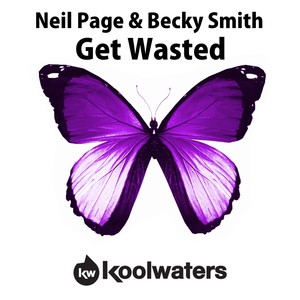 Neil Page - Get Wasted (Original Mix)