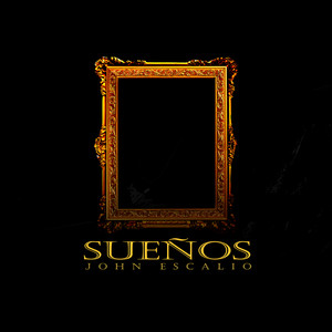 Sueños (Explicit)