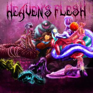 Heaven's Flesh EP (Explicit)