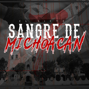 Sangre de Michoacan