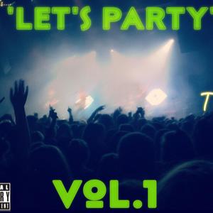 'Let's Party', Vol. 1 (Explicit)