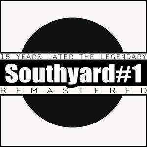 Southyard#1 Remastered