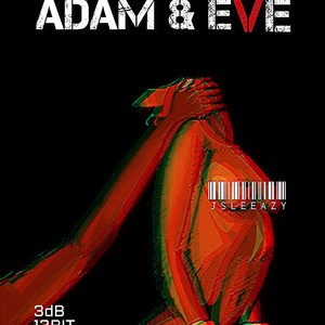 Adam & Eve (feat. Chvze) (Explicit)