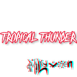 Tropical Thunder