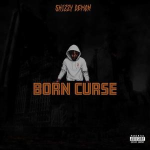 Born Curse (Explicit)