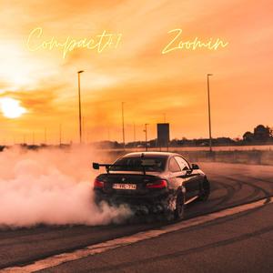 Zoomin (Explicit)