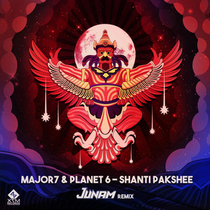 Shanti Pakshee (JUNAM Remix)