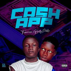 Cash App (feat. Holly Pablo)