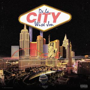 DE LA CITY (Explicit)