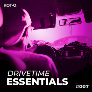 Drivetime Essentials 007