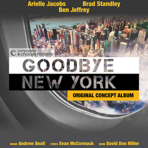 Goodbye New York (Original Concept Recording) [Explicit]